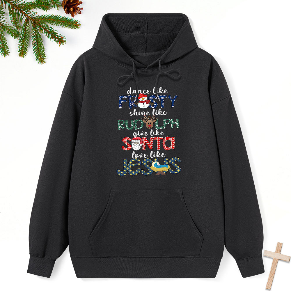 Dance Like Frosty Classic Christian Hoodie
