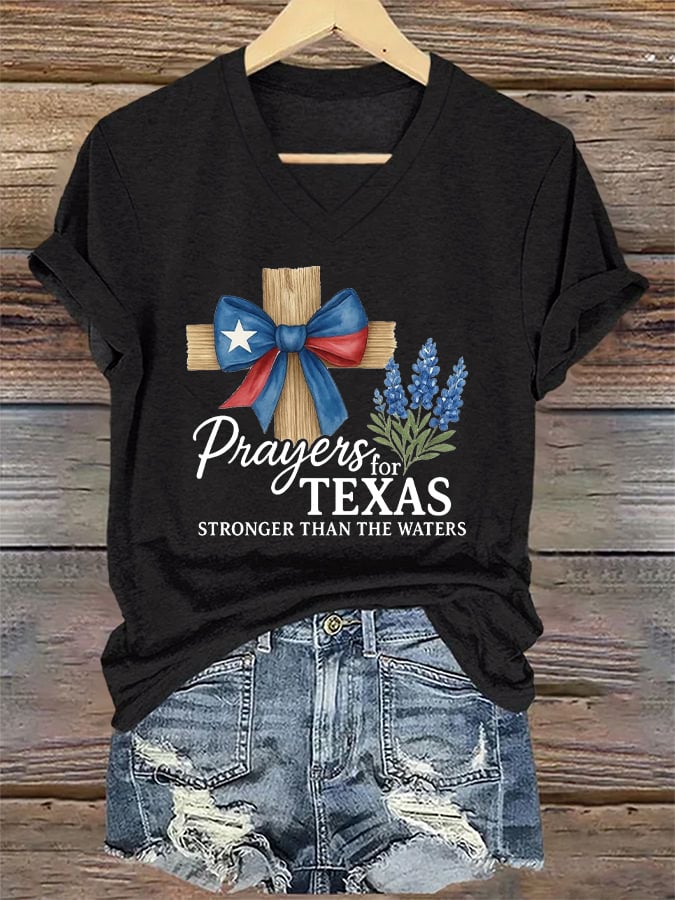 V-Neck Retro Texas Strong Prayers For Texas Stronger Than The Waters Print T-Shirt