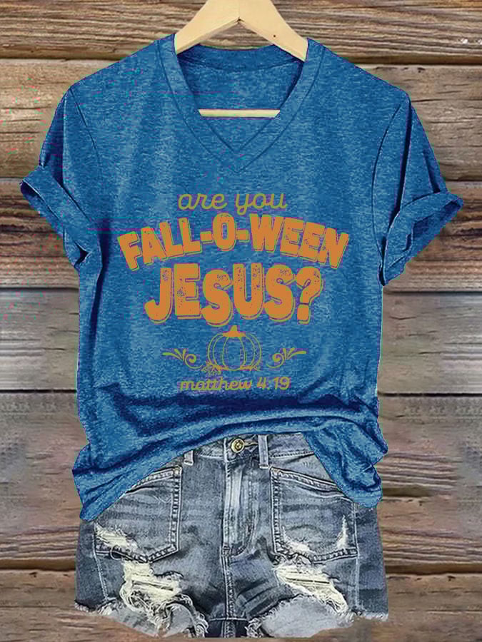 Women's Are You Fall-O-Ween Jesus Print V Neck T-shirt