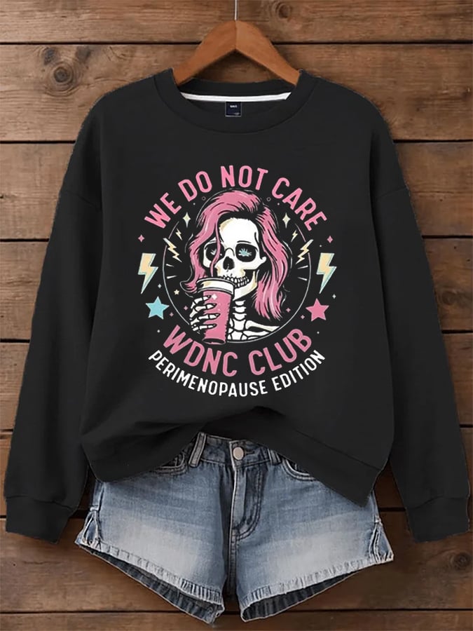 🔥Buy 3 Get 15% Off🔥Women's WDNC Menopause And Perimenopause Print Sweatshirt