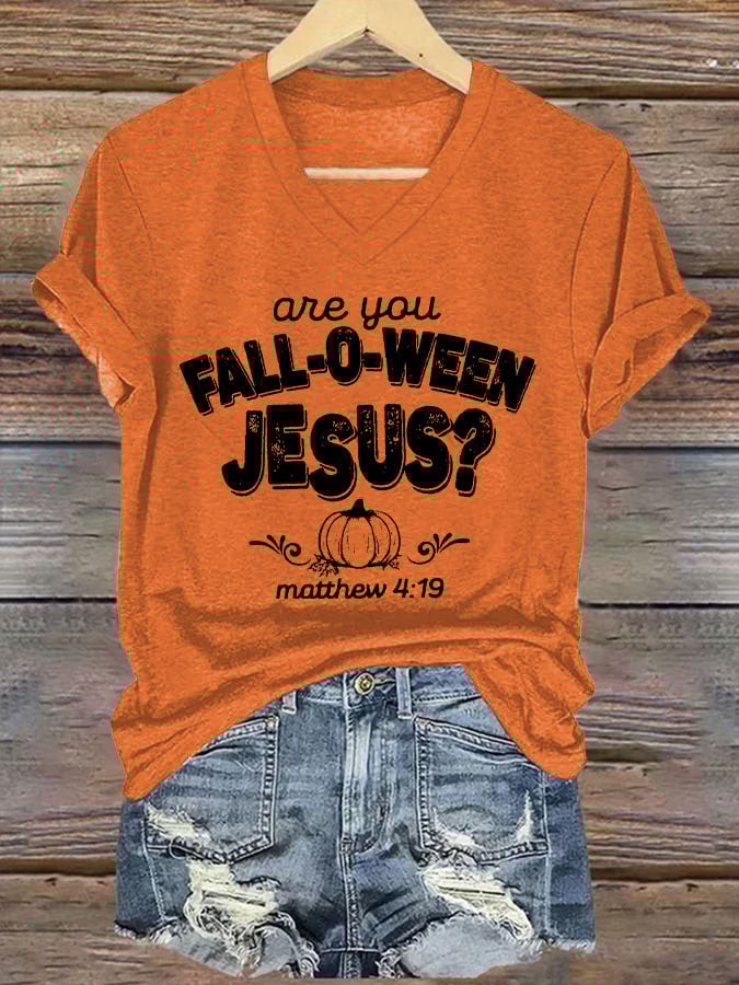 Women's Are You Fall-O-Ween Jesus Print V Neck T-shirt
