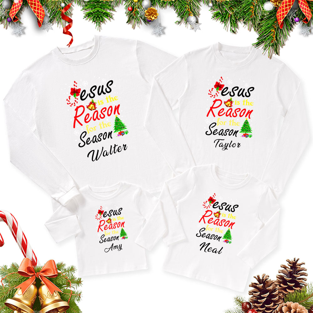 Personalized Jesus the Reason for the Season Christmas Family Matching Long Sleeve T-Shirt