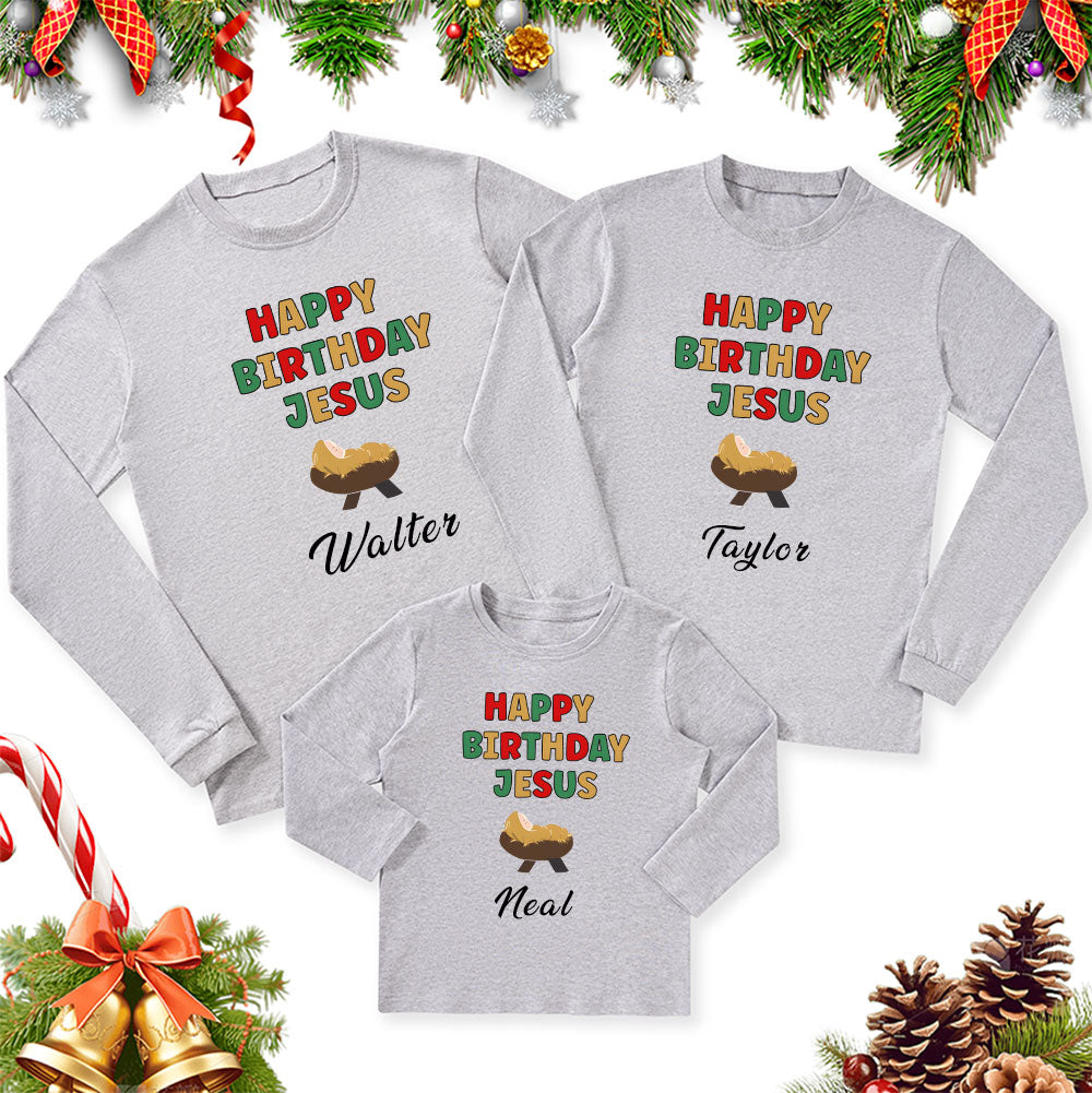 Personalized Happy Birthday Jesus Christmas Family Matching Long Sleeve T-Shirt