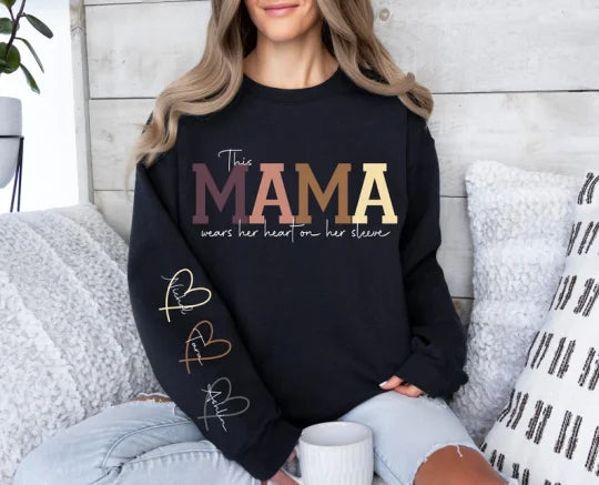 š„For Momš„Personalized MAMA Wears Her Heart On Her Sleeve Sweatshirt(Buy 2 Free Shipping)