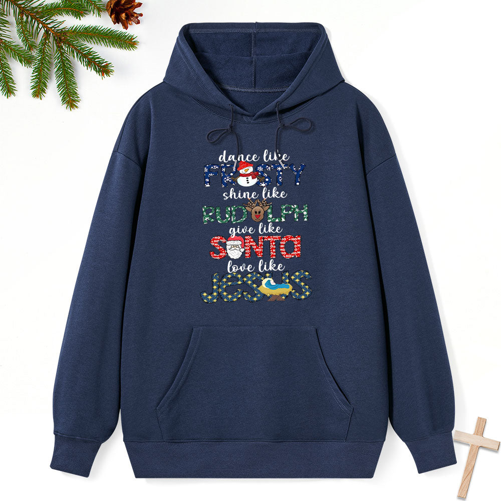 Dance Like Frosty Classic Christian Hoodie