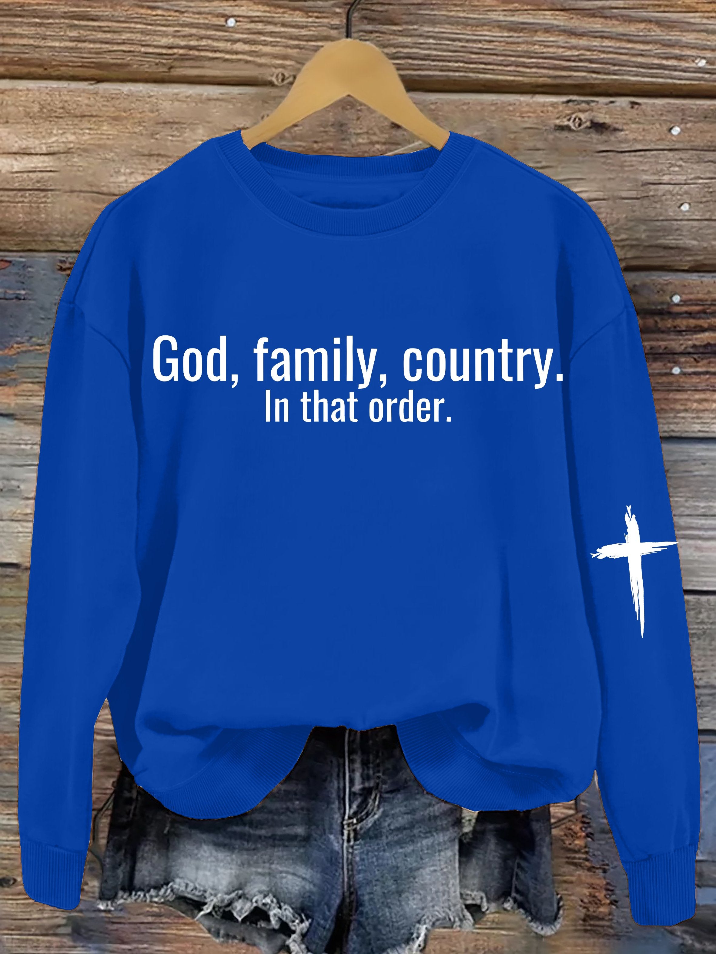 God Family Country in that order Women's Printed Sweatshirt