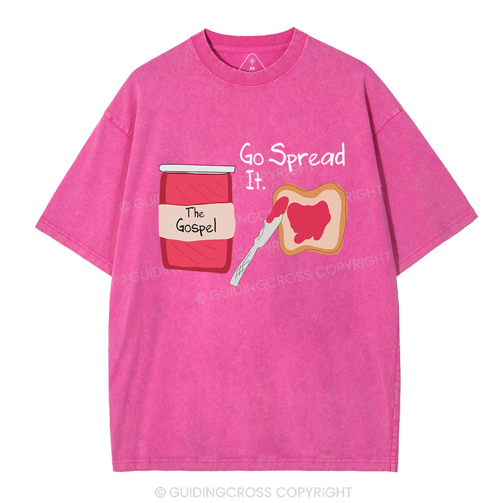The Gospel Go Spread It Christian Washed T-Shirt