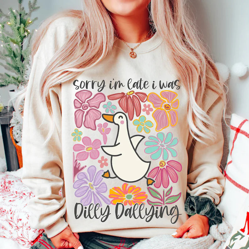 Sorry I'm Late I Was Dilly Dallying" Women's Hoodie - Floral Goose Print, Retro Funny Mom Sweatshirt, Boho Chic Pullover, Preppy Girly Casual Hoodie