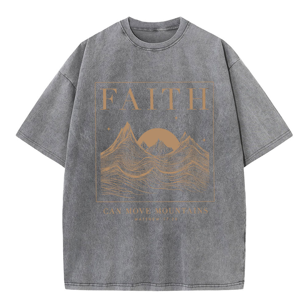 Faith Can Move Mountain Christian Washed T-Shirt