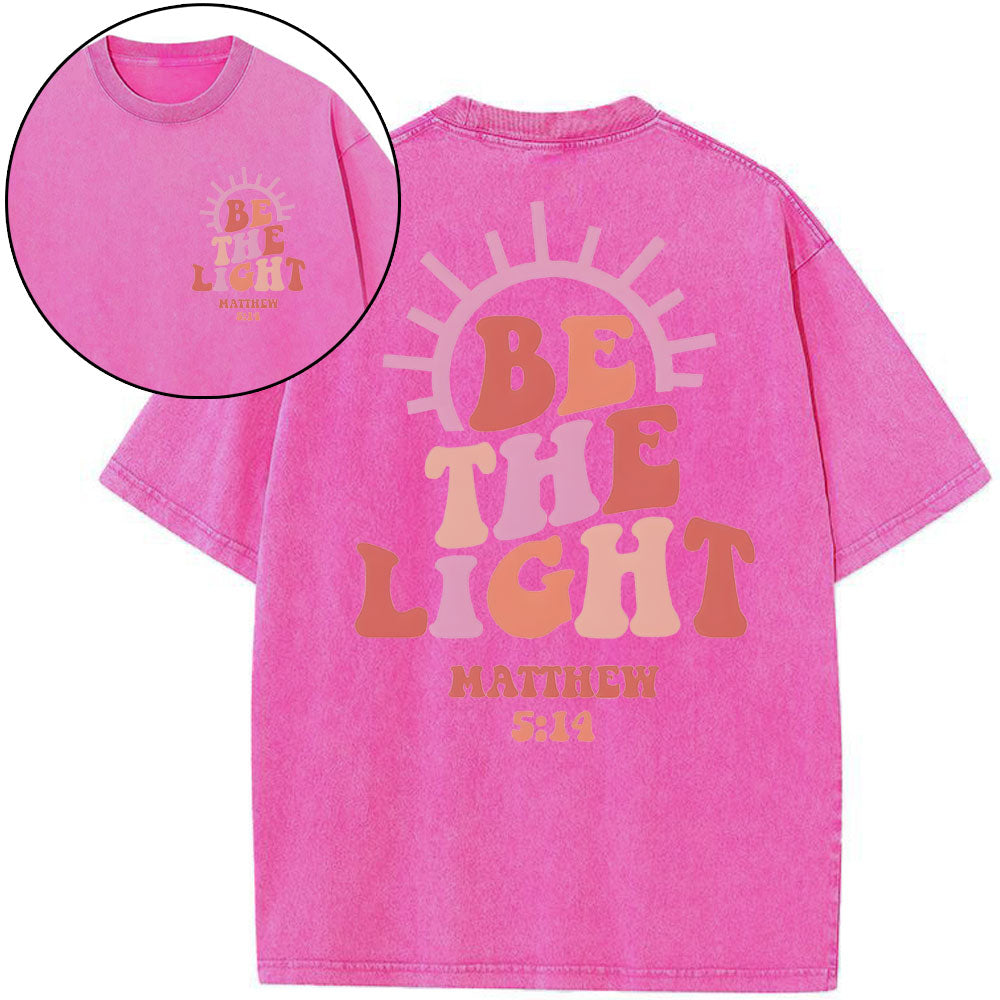 Be The Light Christian Washed T-Shirt