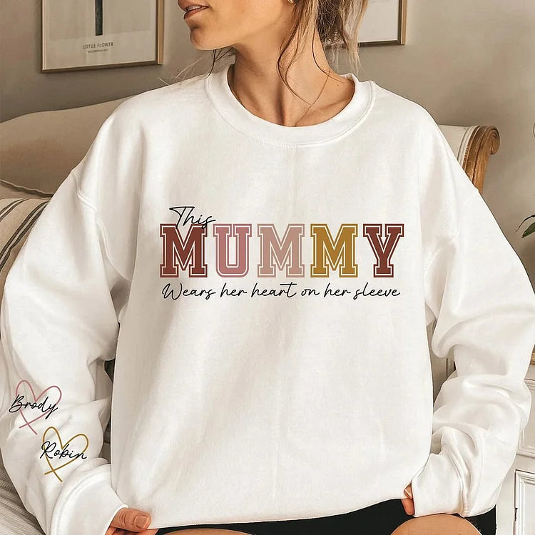 š„For Momš„Personalized MAMA Wears Her Heart On Her Sleeve Sweatshirt(Buy 2 Free Shipping)