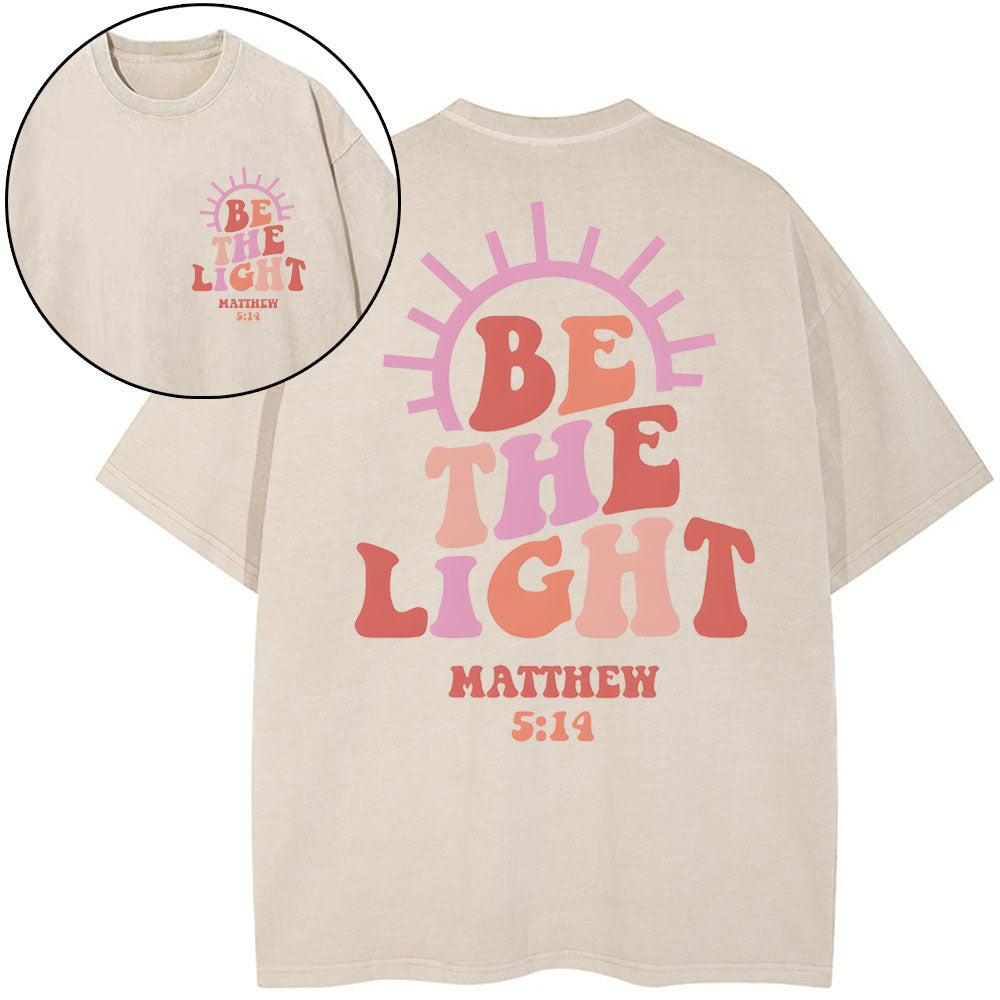 Be The Light Christian Washed T-Shirt