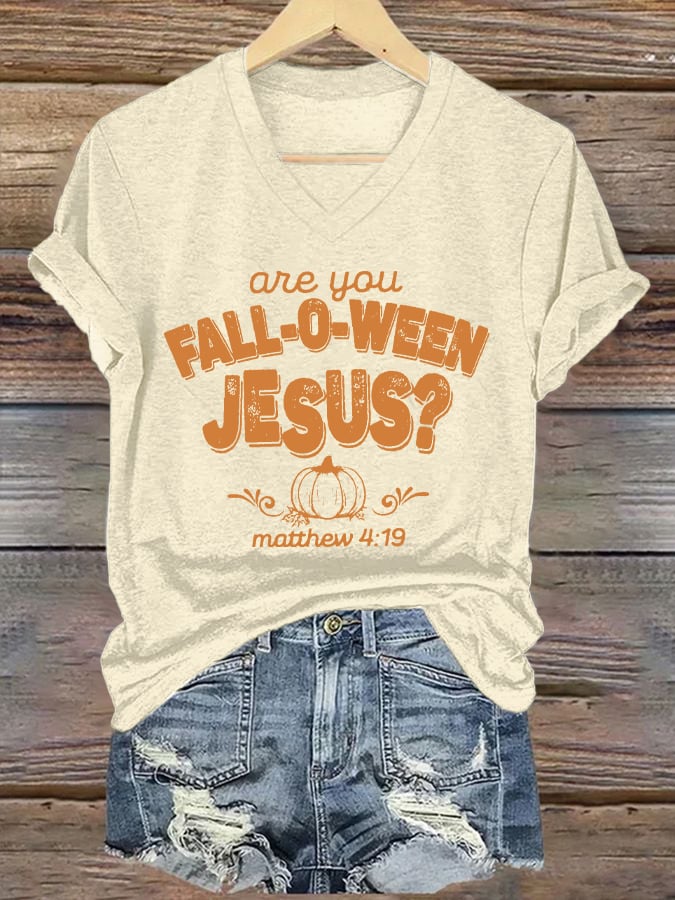 Women's Are You Fall-O-Ween Jesus Print V Neck T-shirt