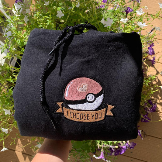 I Choose You Embroidered Sweatshirt