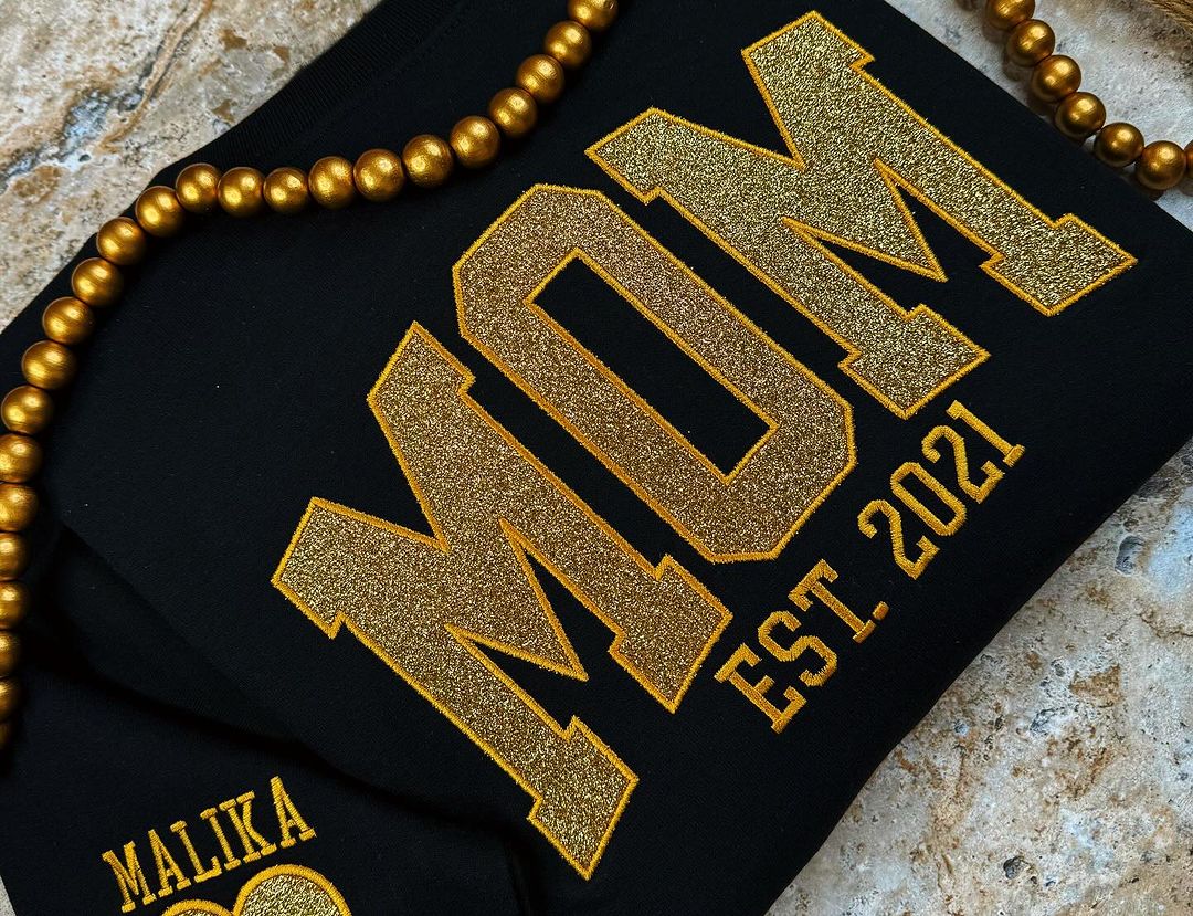 Custom Applique Glitter Embroidery Mom Sweatshirt - Mother's Day Gift