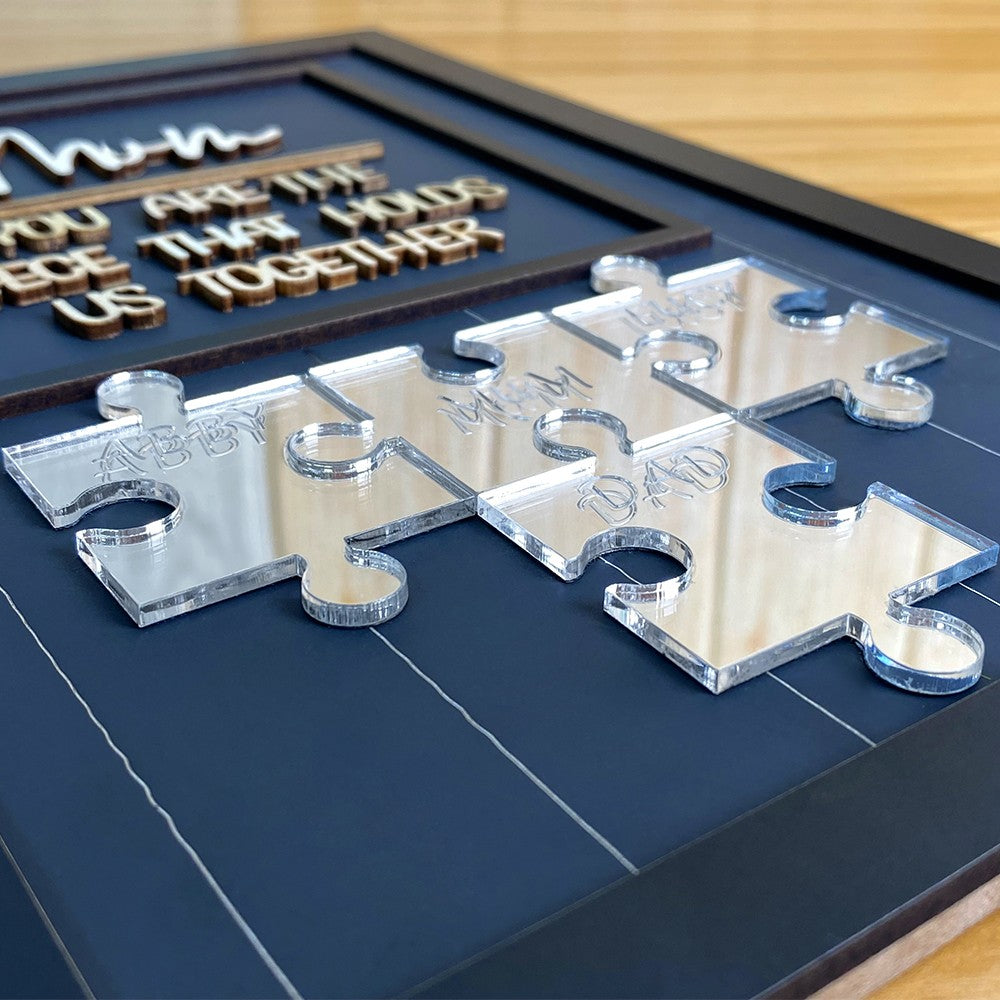 Mum You Are The Piece That Holds Us Together Wooden Puzzle Piece Sign Mother's Day Gift