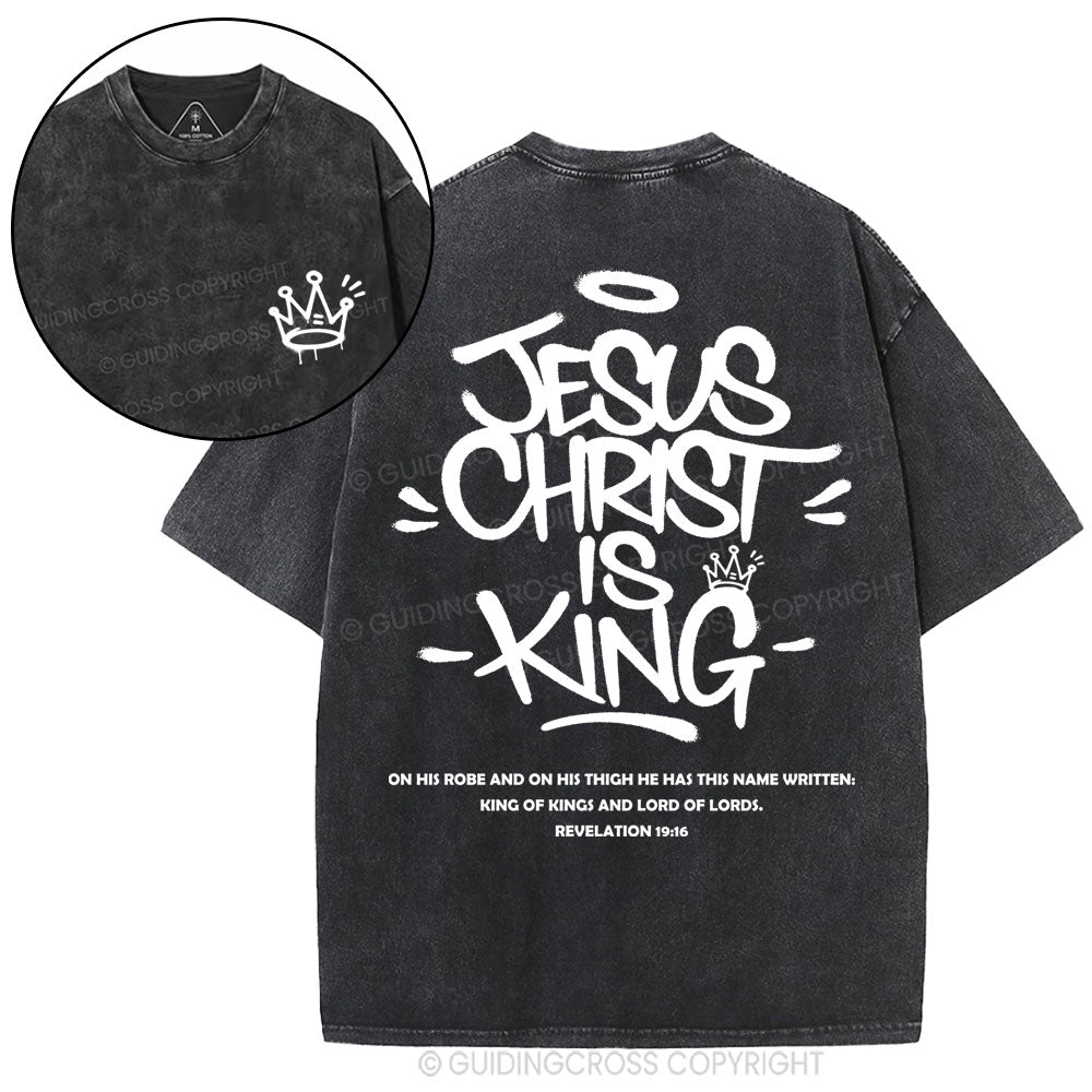 Jesus Christ Is King Christian Washed T-Shirt