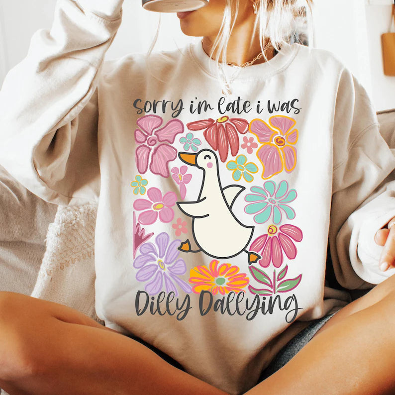 Sorry I'm Late I Was Dilly Dallying" Women's Hoodie - Floral Goose Print, Retro Funny Mom Sweatshirt, Boho Chic Pullover, Preppy Girly Casual Hoodie
