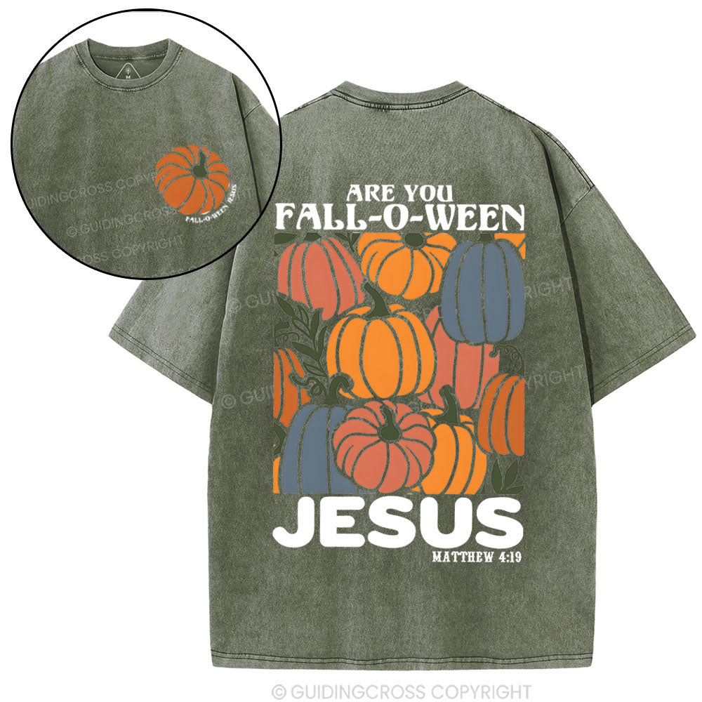 Are You FALL-O-WEEN Jesus Christian Washed T-Shirt