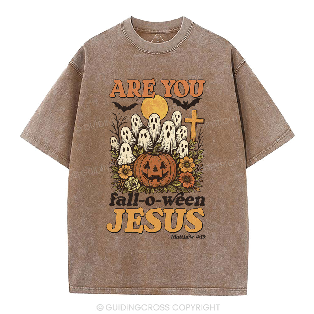 Are You Fall-O-Ween Jesus Christian Washed T-Shirt