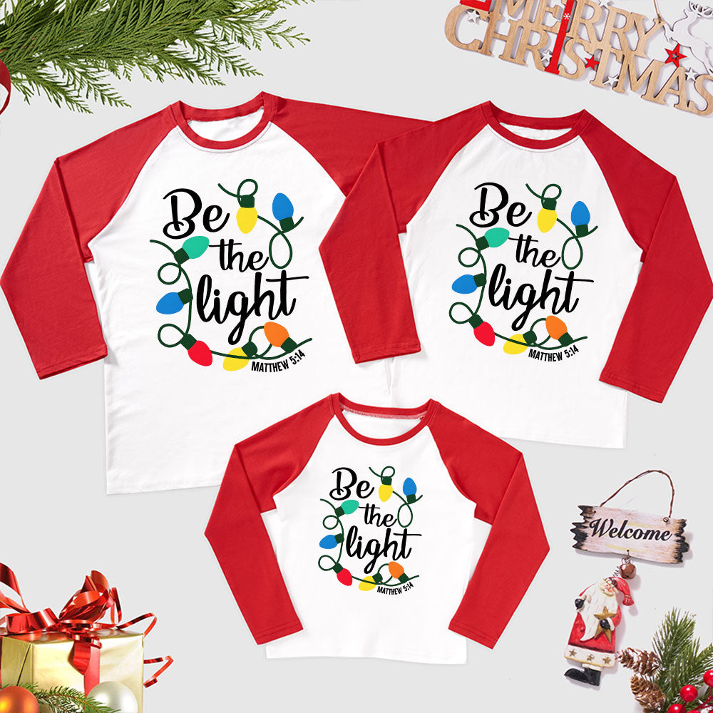 Personalized Be the Light Christmas Christian Family Raglan Long Sleeve T-Shirt
