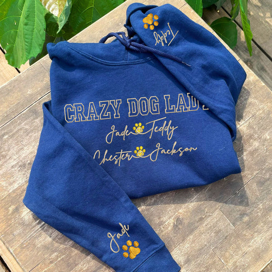 Custom Crazy Dog Lady With Names Embroidered Hoodie | Gift For Pet Lovers