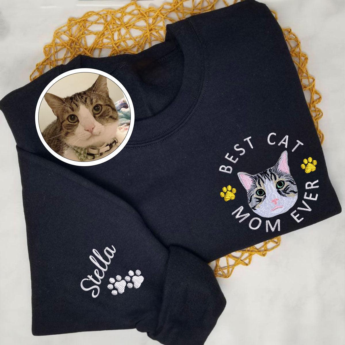 Custom Full-Color Best Cat Mom Ever Embroidered Sweatshirt | Gift For Pet Lovers