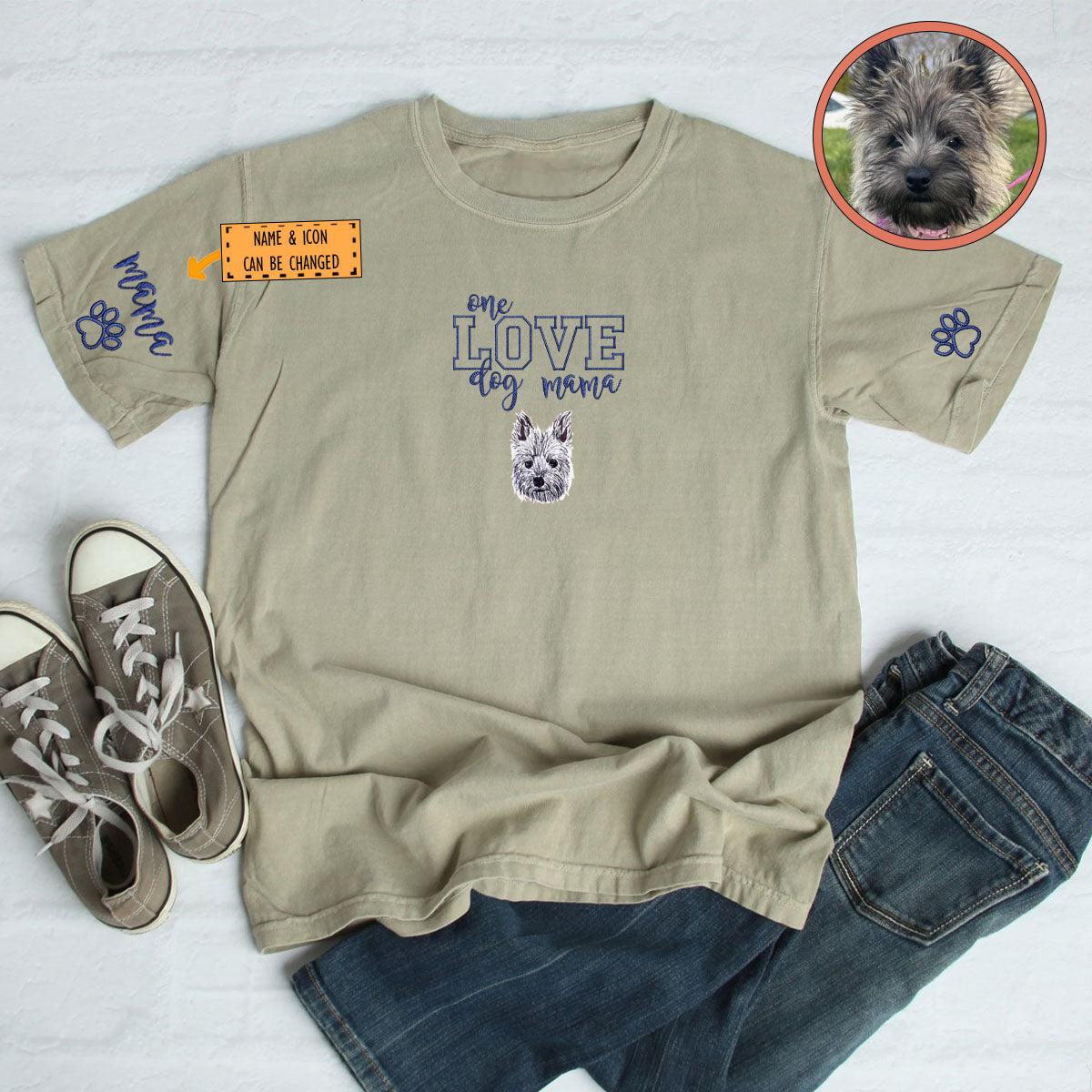 Custom Full-Color One Love Dog Mama Embroidered T-Shirt | Gift For Pet Lovers