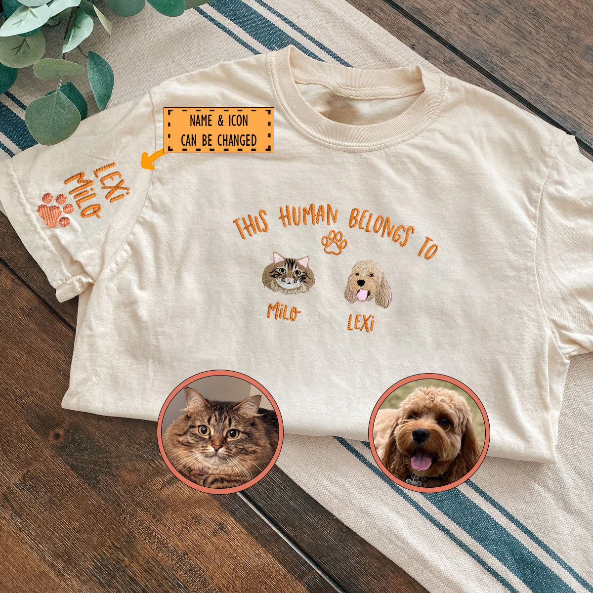 Custom Full-Color This Human Belongs To Embroidered T-Shirt | Gift For Pet Lovers