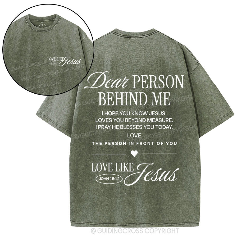 Dear Person Behind Me Christian Washed T-Shirt