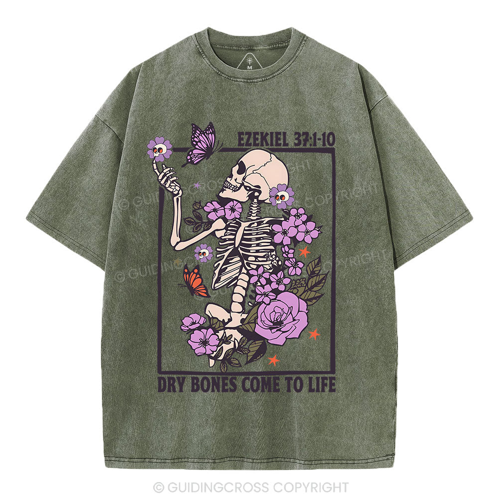 Dry Bones Come To Life Christian Washed T-Shirt