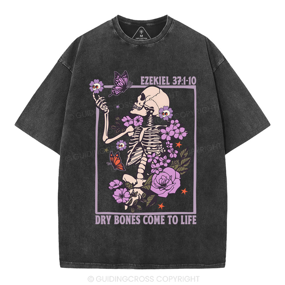 Dry Bones Come To Life Christian Washed T-Shirt