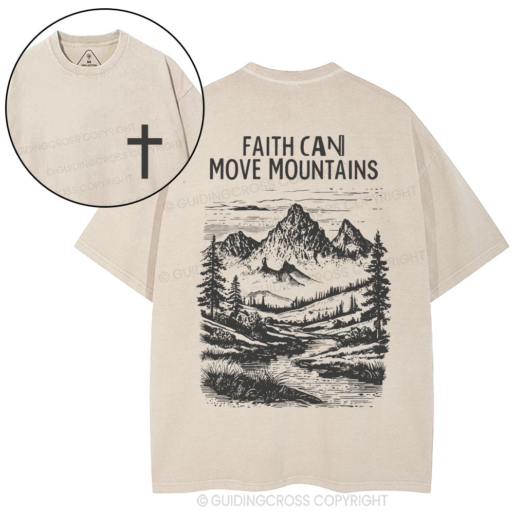 Faith Can Move Mountains Christian Washed T-Shirt