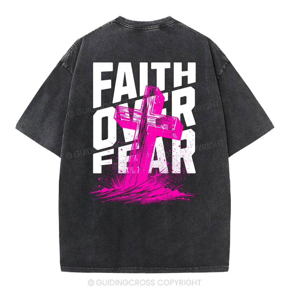 Faith Over Fear Christian Washed T-Shirt