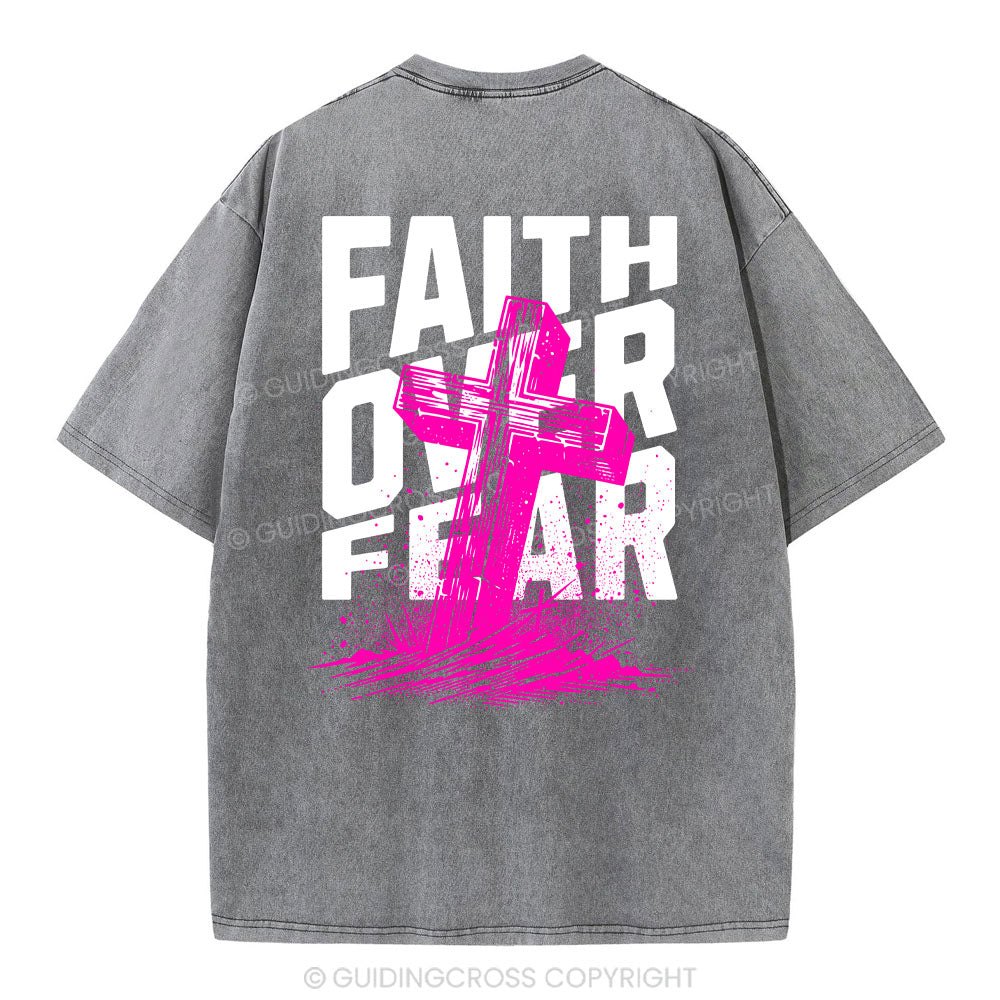 Faith Over Fear Christian Washed T-Shirt