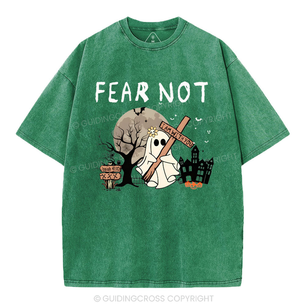 Fear Not Christian Washed T-Shirt