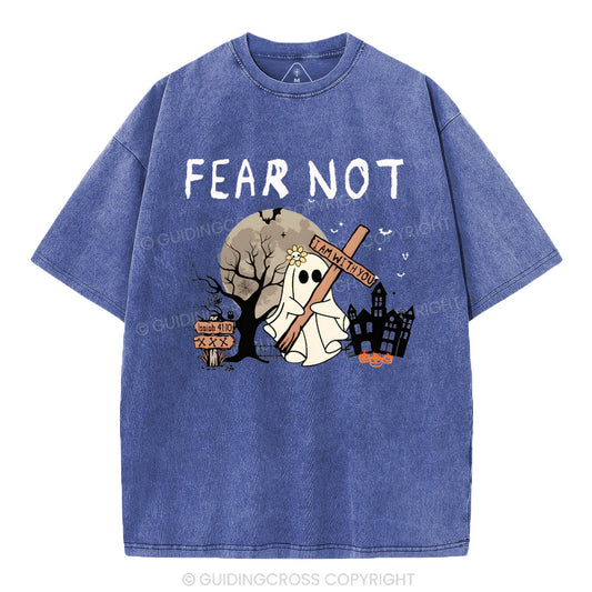 Fear Not Christian Washed T-Shirt