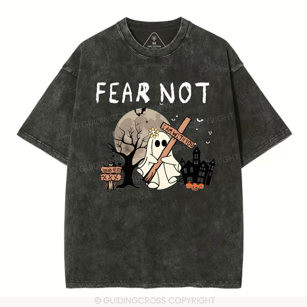 Fear Not Christian Washed T-Shirt