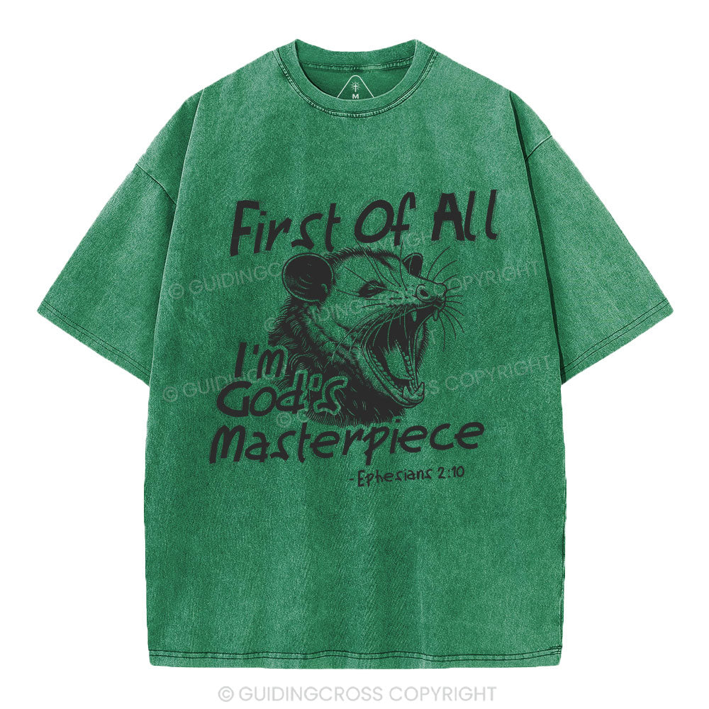 First Of All I'm God's Masterpiece Christian Washed T-Shirt