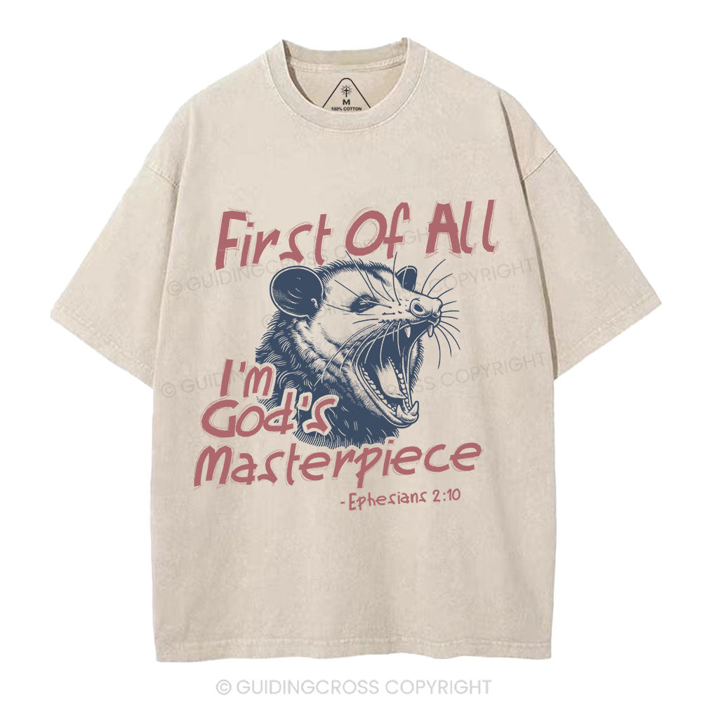 First Of All I'm God's Masterpiece Christian Washed T-Shirt