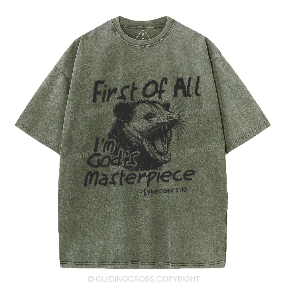 First Of All I'm God's Masterpiece Christian Washed T-Shirt