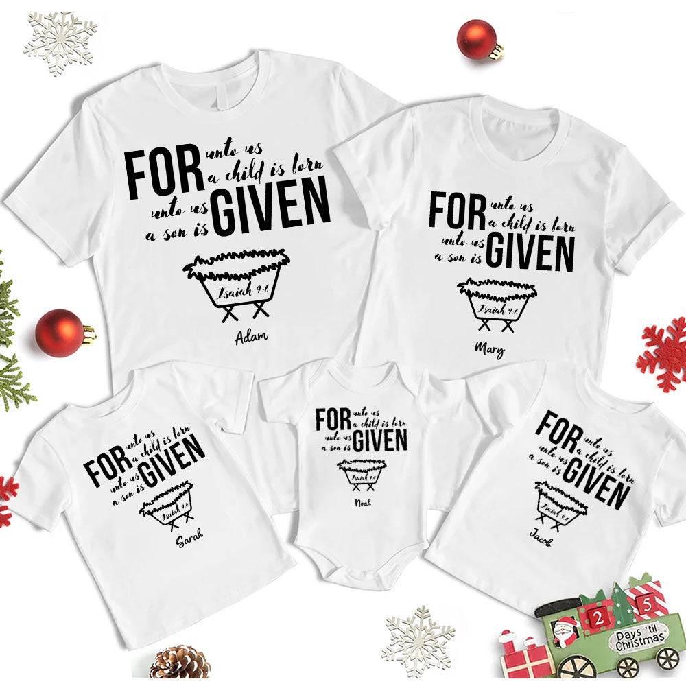 Personalized For Unto Us A Child Is Born Christmas Family Matching Shirts