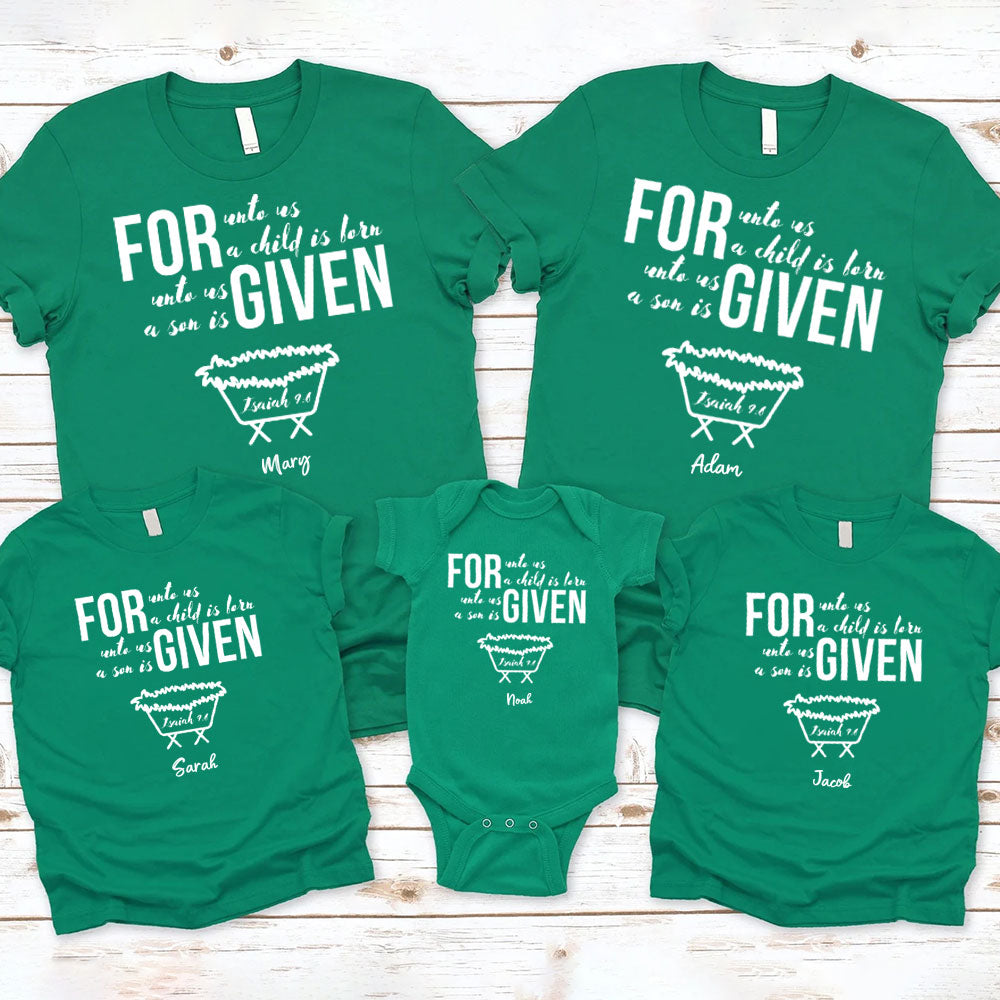 Personalized For Unto Us A Child Is Born Christmas Family Matching Shirts