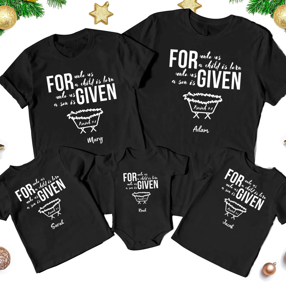 Personalized For Unto Us A Child Is Born Christmas Family Matching Shirts