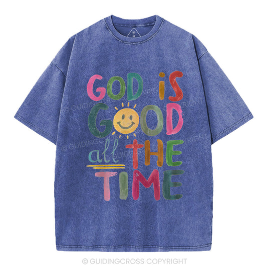 God Is Good All The Time Christian Washed T-Shirt
