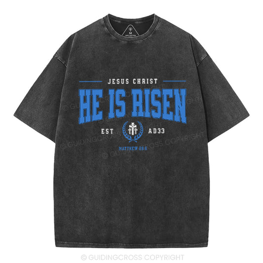 Jesus Christ He Is Risen Christian Washed T-Shirt