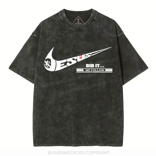 Jesus Did It Christian Washed T-Shirt