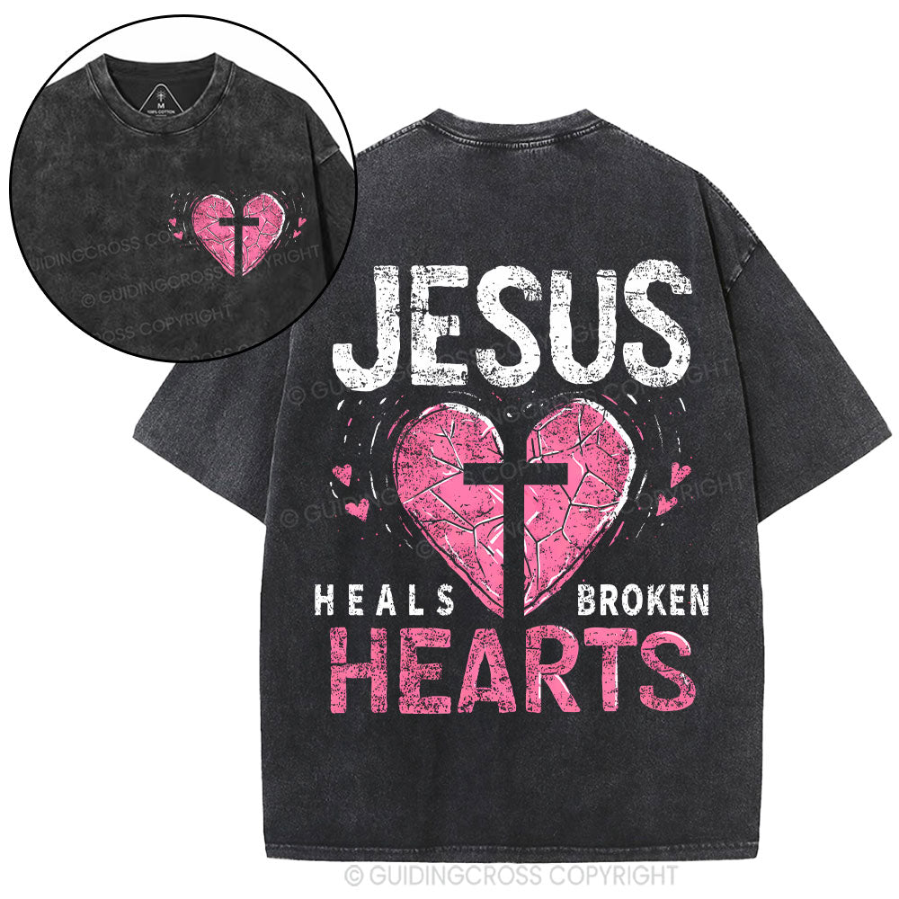 Jesus Heals Broken Hearts Christian Washed T-Shirt