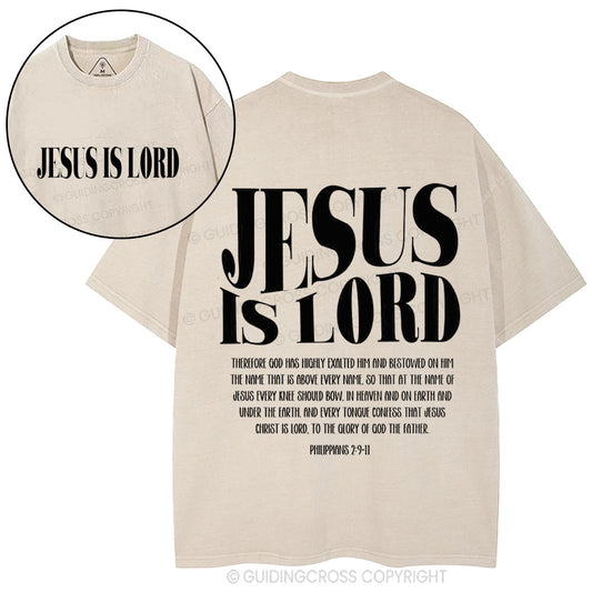 Jesus Is Lord Christian Washed T-Shirtr