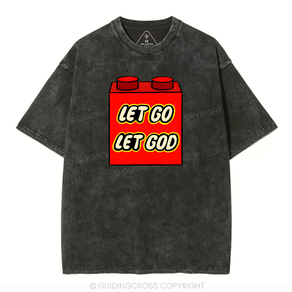 Let Go Let God Christian Washed T-Shirt